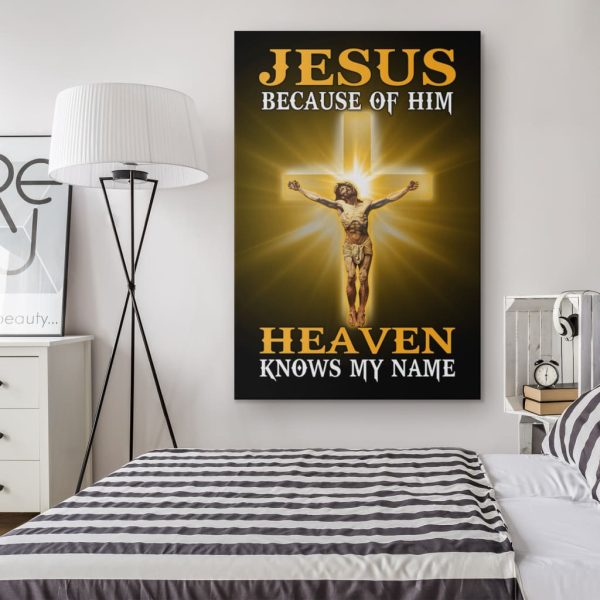 Christian Canvas Gallery Painting Wrapped Canvas : Jesus Because Of Him Heaven Knows My Name Canvas Art - Image 2