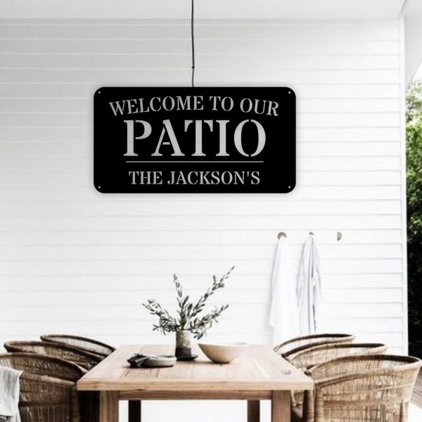 Personalized Family Name Welcome To Our Patio Metal Sign, Personalized