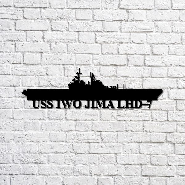 Uss Iwo Jima Lhd7 Navy Ship Metal Sign, Memory Wall Metal Sign Gift Fo