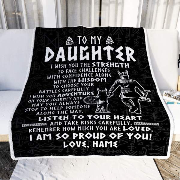 Personalized To My Daughter Viking Blanket From Dad Father I Am So Pro - Image 2