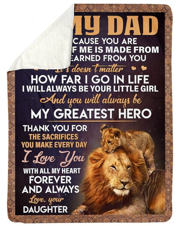 I Will Always Be Your Little Girl Daughter Gift For Dad Fleece Blanket