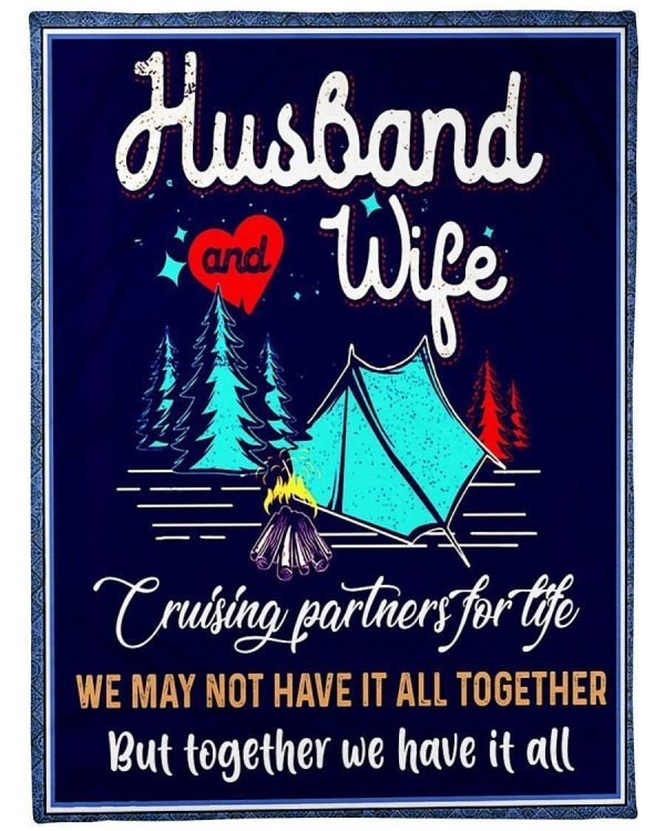 Husband And Wife Together We Have It All Printed Fleece Blanket