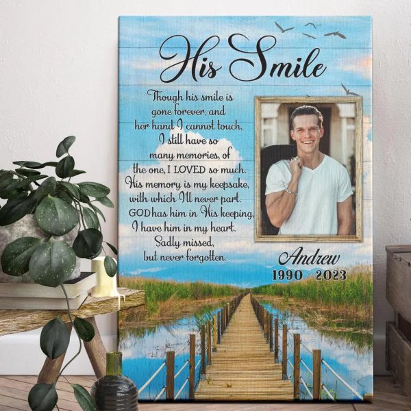 Personalized Canvas Prints, Custom Photo, Memorial Gift, Memorial Poem For Sympathy, Dad Husband On Memorial Day, His Smile Dem Canvas - Image 5