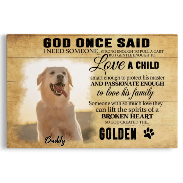 Personalized Canvas Prints, Custom Photo, Remembrance Gifts, Sympathy Gifts, Dog Gifts, God Once Said Dem Canvas - Image 6