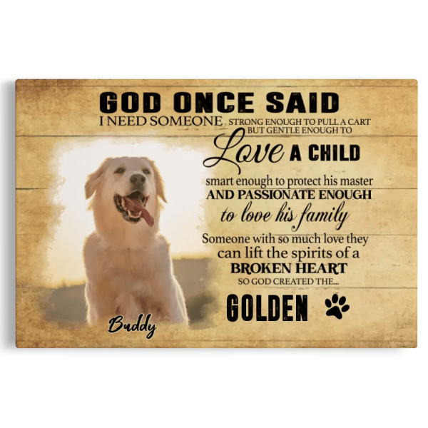 Personalized Canvas Prints, Custom Photo, Remembrance Gifts, Sympathy Gifts, Dog Gifts, God Once Said Dem Canvas - Image 7