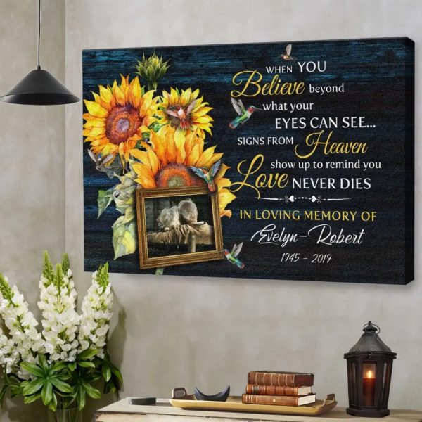 Personalized Canvas Prints, Custom Photo, Sympathy Gifts, Memorial Gift, Beautiful Sun Flower When You Believe Dem Canvas